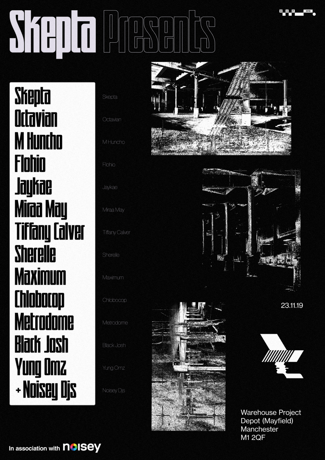Skepta presents Warehouse Project in association with Noisey 23 November 2019 flyer